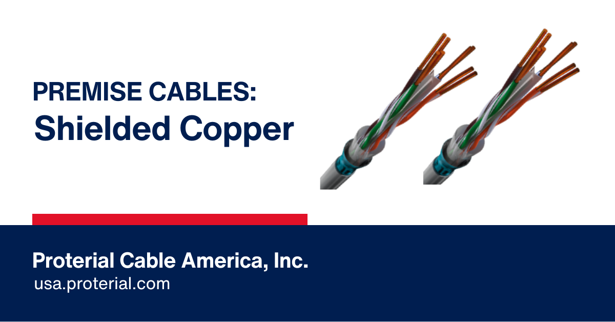 Shielded Copper Premise Cables | Proterial Cable America, Inc.