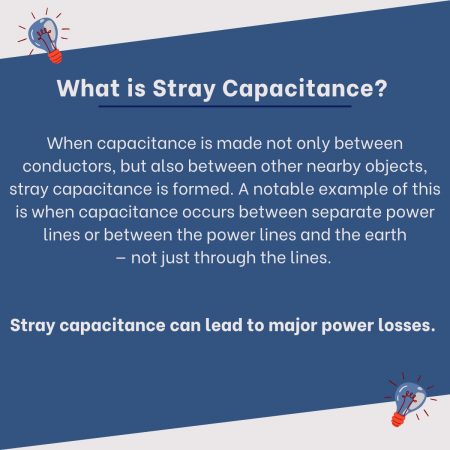 What is Stray Capacitance What is Stray Capacitance